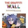 THE GRAFFITI WALL