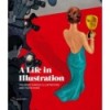 A LIFE IN ILLUSTRATION