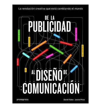 DE LA PUBLICIDAD AL DISEÑO DE COMUNICACION