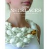 NEW NECKLACES