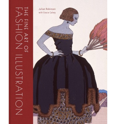 FINE ART OF FASHION ILLUSTRATION, THE