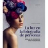 LUZ EN LA FOTOGRAFIA DE PERSONAS, LA