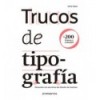 TRUCOS DE TIPOGRAFIADESCUBRE LOS SECRETOS DEL DISEÑO DE