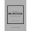 LITTLE BOOK OF BALENCIAGA