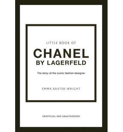 LITTLE BOOK OF CHANEL BY LAGERFELD