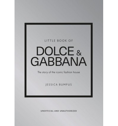 LITTLE BOOK OF DOLCE & GABANNA