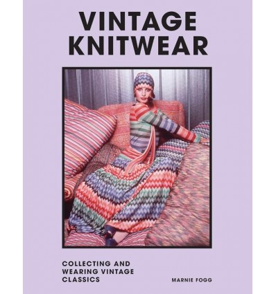 VINTAGE KNITWEAR:COLLECTING ANDWEARING DESIGNER CLASSIC