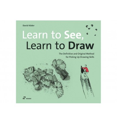 LEARN TO SEE LEARN TO DRAW