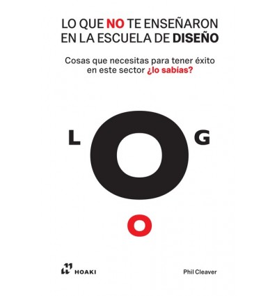 LO QUE NO TE ENSEÑARON EN LA ESCUELA DE DISEÑO
