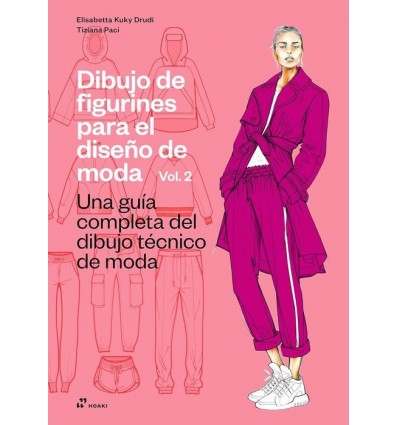 DIBUJO DE FIGURINES PARA EL DISEÑO DE MODA VOL. 2