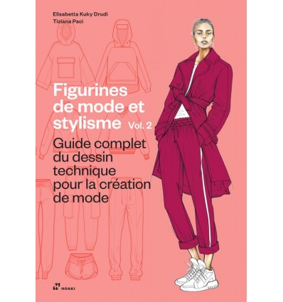 FIGURINE DE MODE ET STYLISME VOL. 2