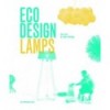 ECO DESIGN: LAMPES (FR) (2ED)