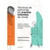 FASHION PATTERNMAKING TECHNIQUES FOR CHILDREN'S CLOTHING