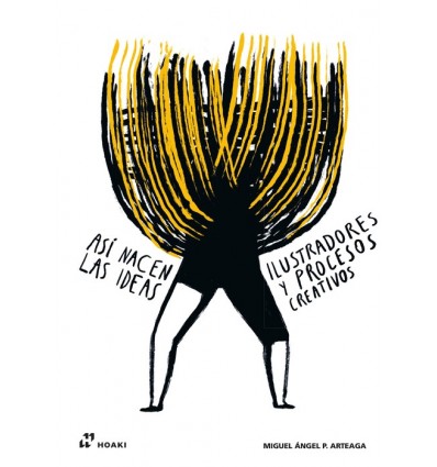 ASÍ NACEN LAS IDEAS: ILUSTRADORES Y PROCESOS CREATIVOS