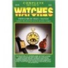 COMPLETE PRICE GUIDE TO WATCHES, 25EDITION - 2005