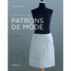 GUIDE PRATIQUE DES PATRONS DE MODE