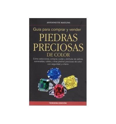 GUIA PARA COMPRAR Y VENDER PIEDRAS PRECIOSAS DE COLOR