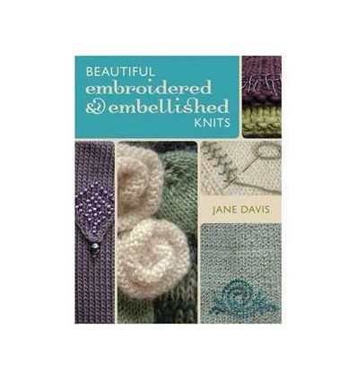 BEAUTIFUL EMBROIDERED & EMBELLISHED KNITS